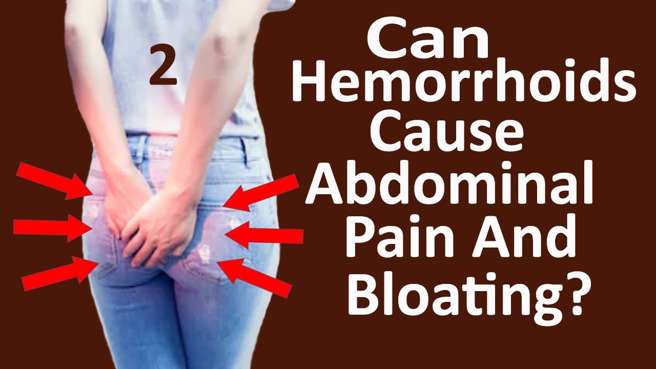 Can Hemorrhoids Cause Abdominal Pain And Bloating? Ep.2 ...