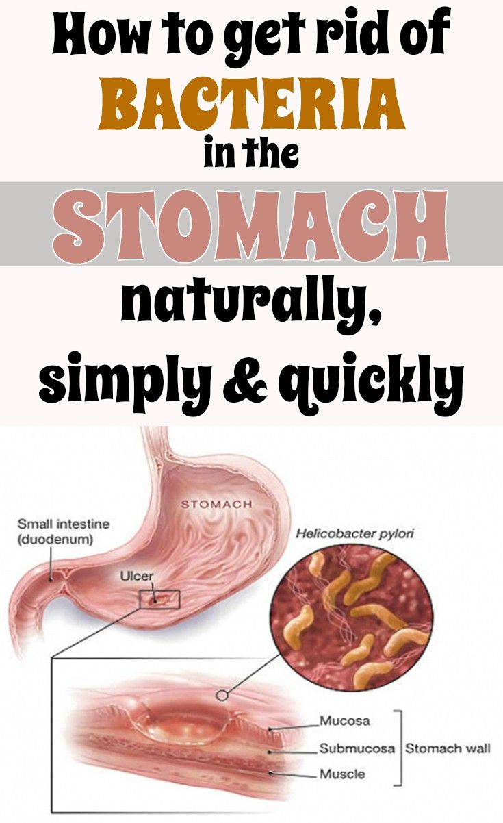 How to get rid of bacteria in stomach