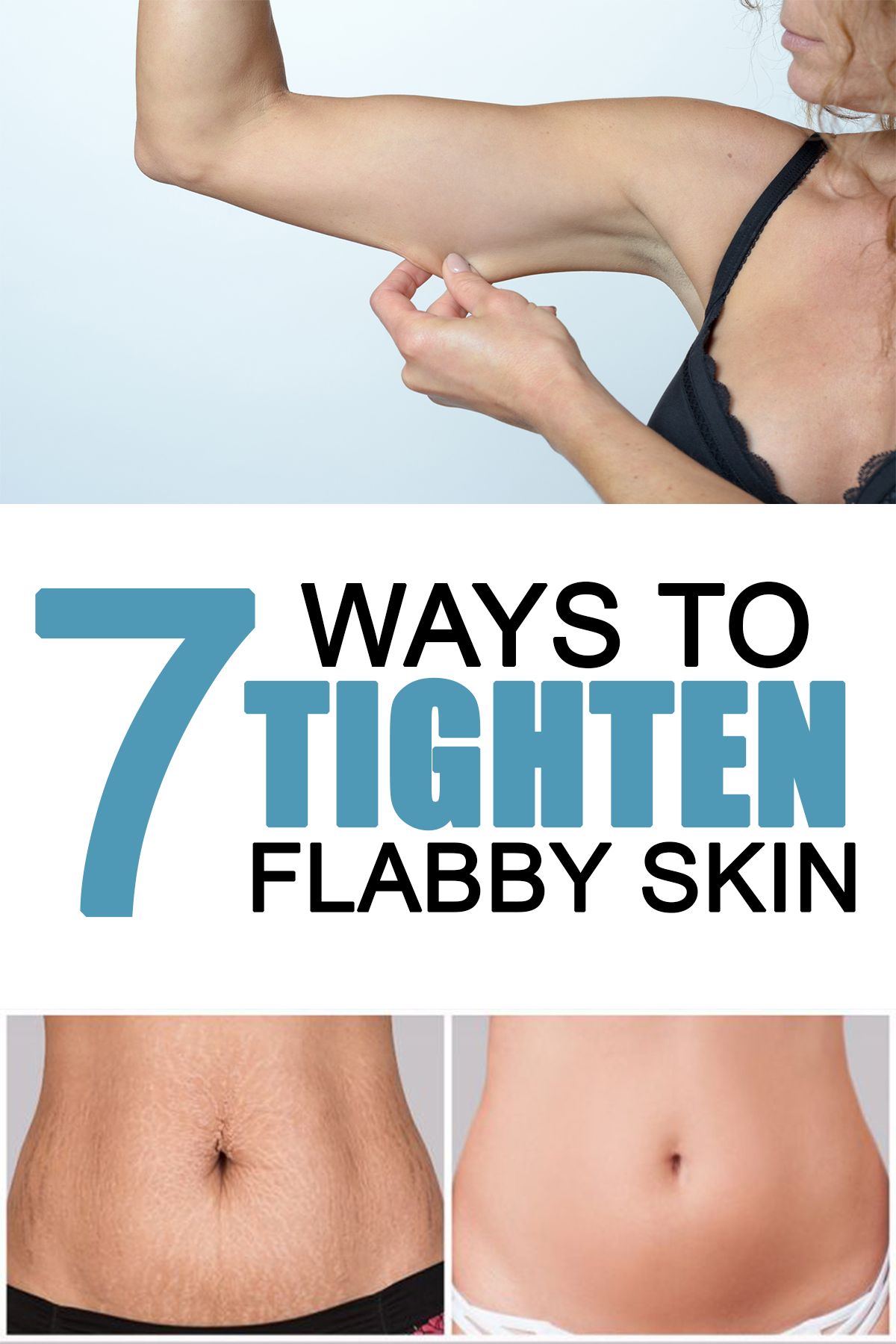 7 Ways To Tighten Flabby Skin After Weight Loss