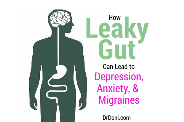 How Leaky Gut Can Lead to Depression, Anxiety, and ...