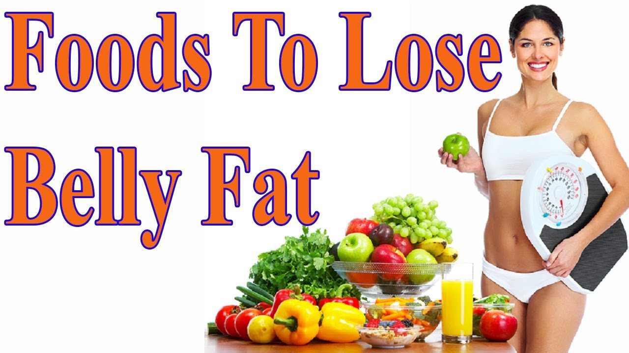 What Foods To Eat to Lose Belly Fat? 27 Food For You ...