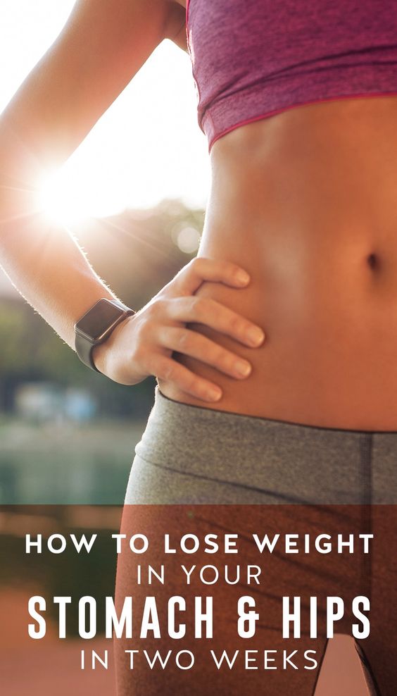 How to Lose Weight in Your Stomach and Hips in Two Weeks ...