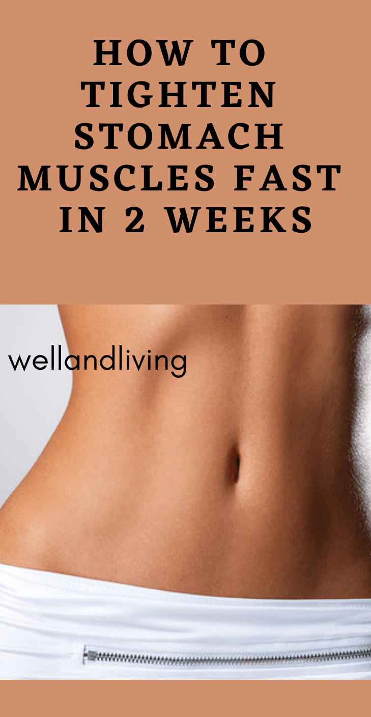 How to Tighten Stomach Muscles Fast in 2 Weeks