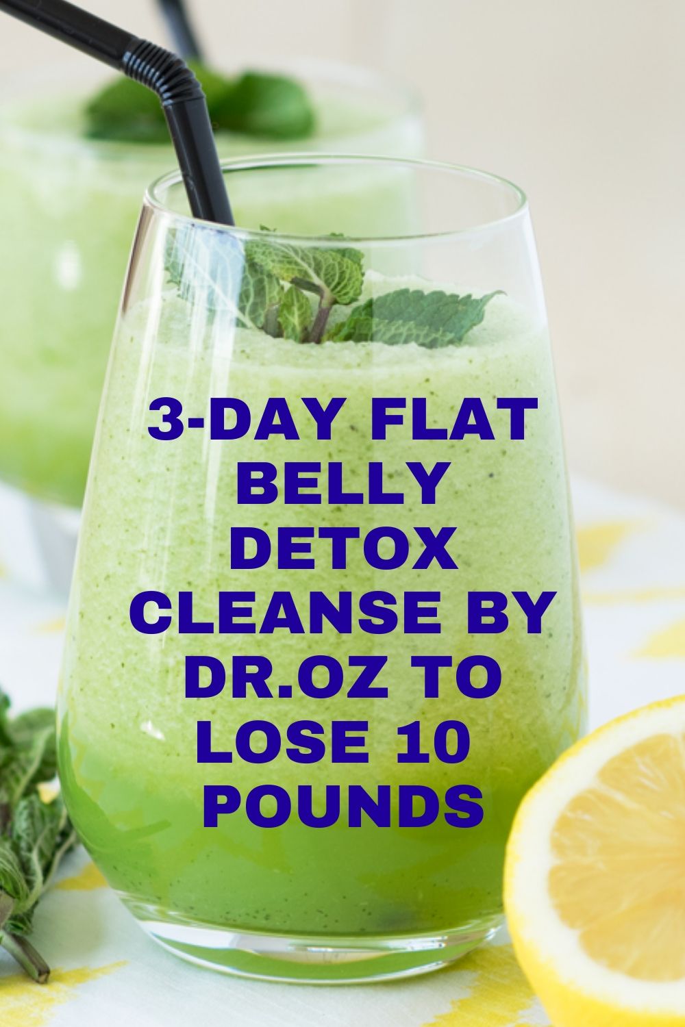 (3 Day) Flat Belly Detox By Doctor 0z To Lose 10 Pounds ...