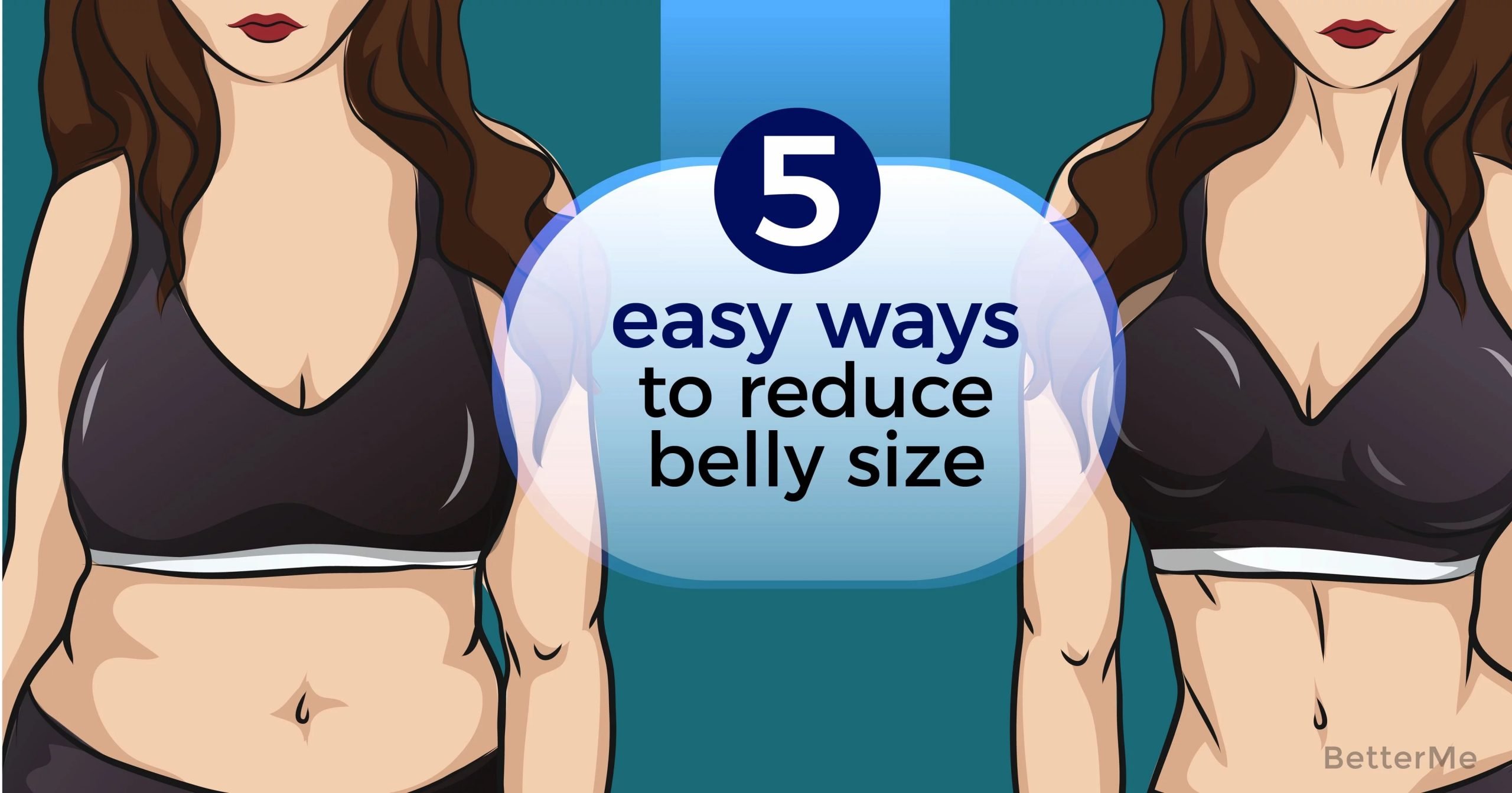 5 easy ways to reduce belly size