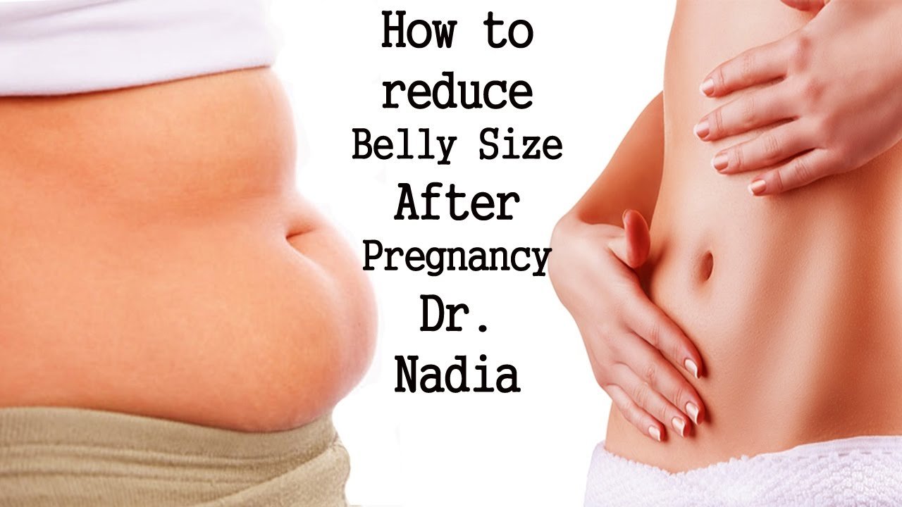how to reduce belly size after pregnancy