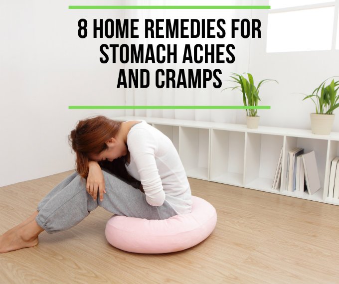 8 Home Remedies for Stomach Aches &  Cramps