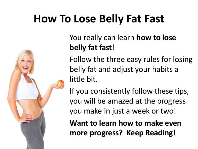 The Reasons Losing Weight: fast way to lose belly fat ...