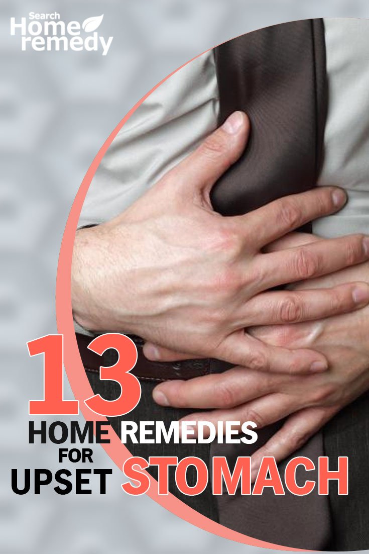 13 Home Remedies For Upset Stomach