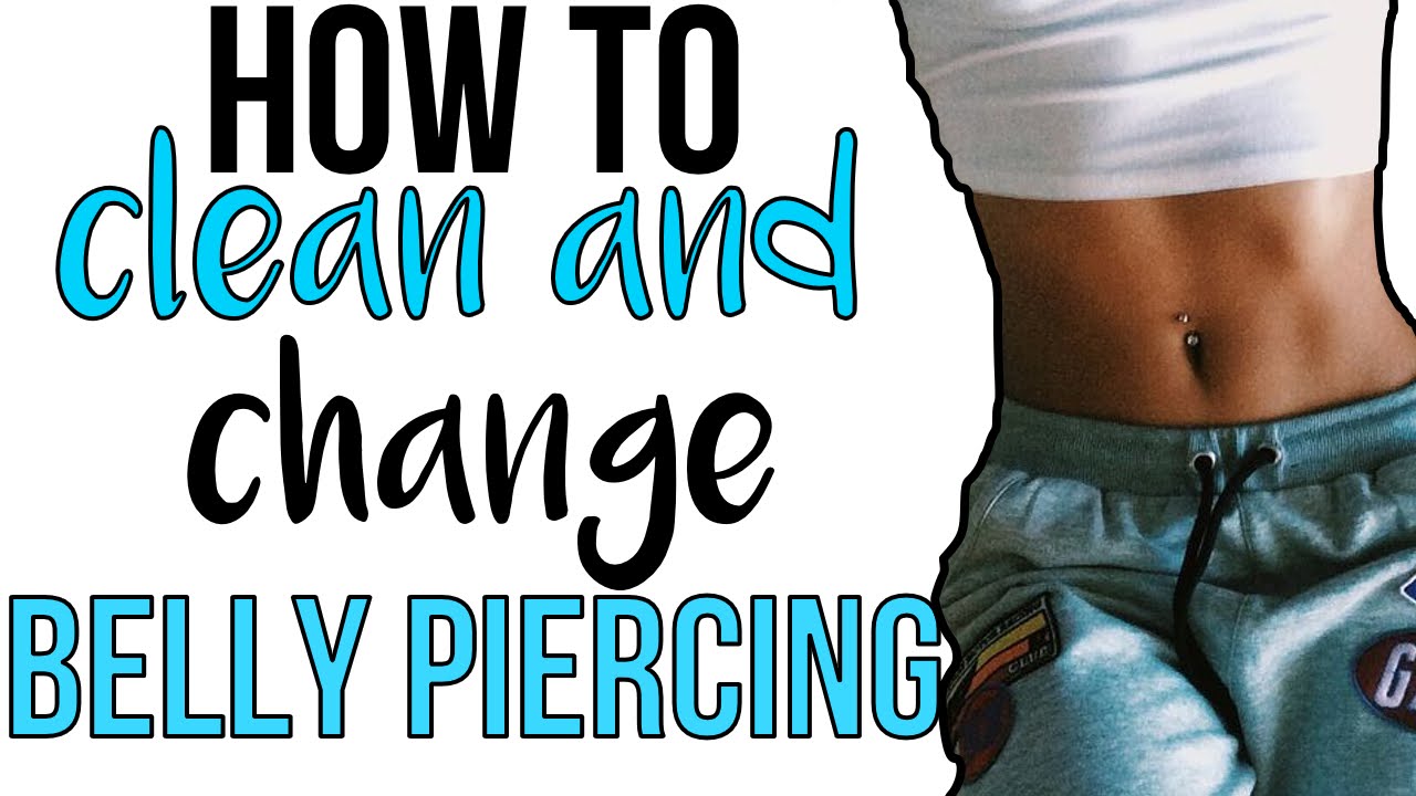 Clean &  Change Belly Button Piercing // HelloKeyy