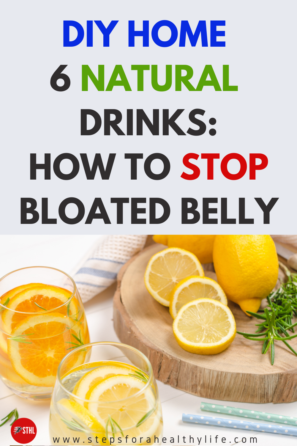 DIY HOME 6 NATURAL DRINKS: HOW TO STOP BLOATED BELLY