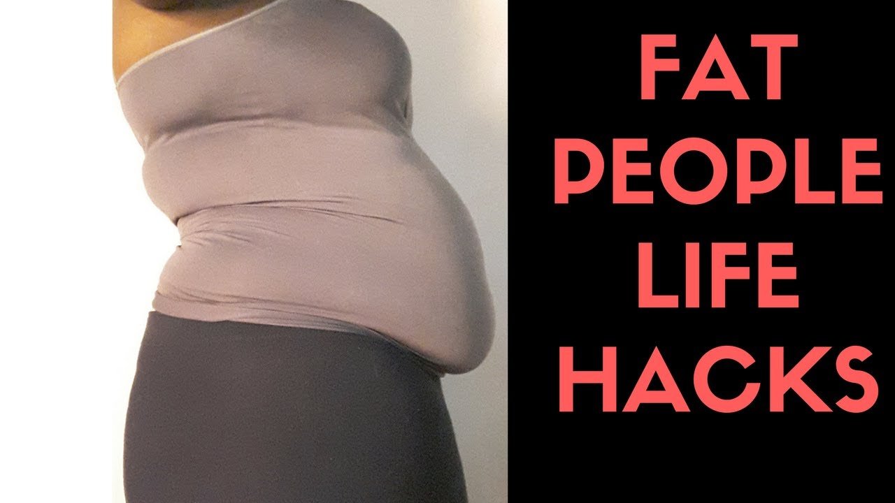 Fat Ladies life hacks