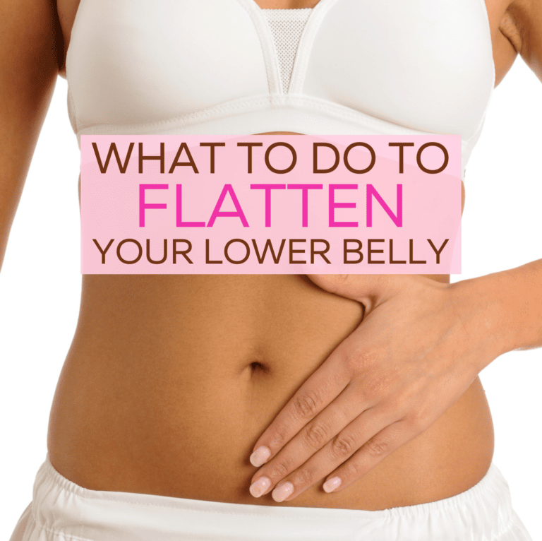 What To Do To Flatten Lower Belly